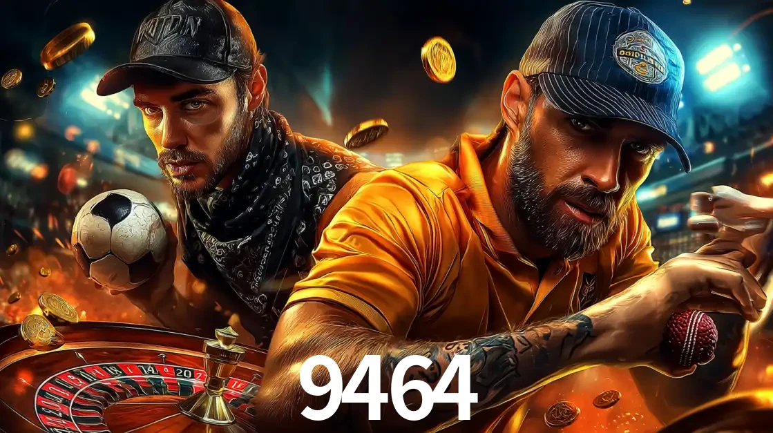 Montagem de apostas esportivas e cassino no 9464, com um homem segurando uma bola de futebol e outro uma de beisebol sobre uma roleta e moedas voadoras.